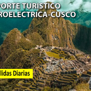 Viaje a Machu Picchu por Hidroeléctrica