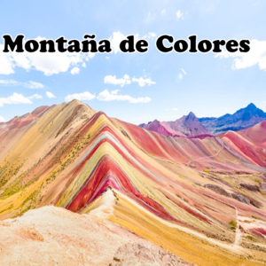 Transporte Turistico a la Montaña de Colores desde Cusco